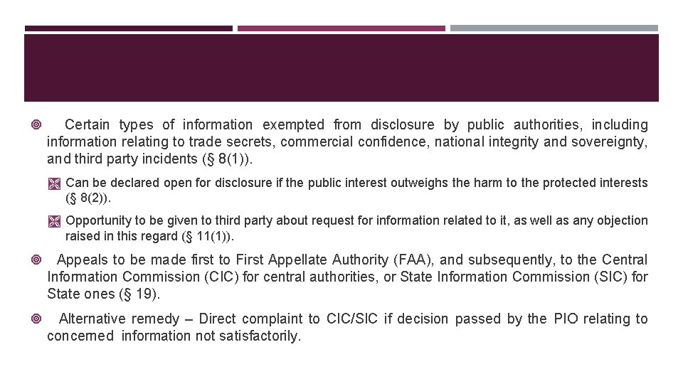  Certain types of information exempted from disclosure by public authorities, including information relating