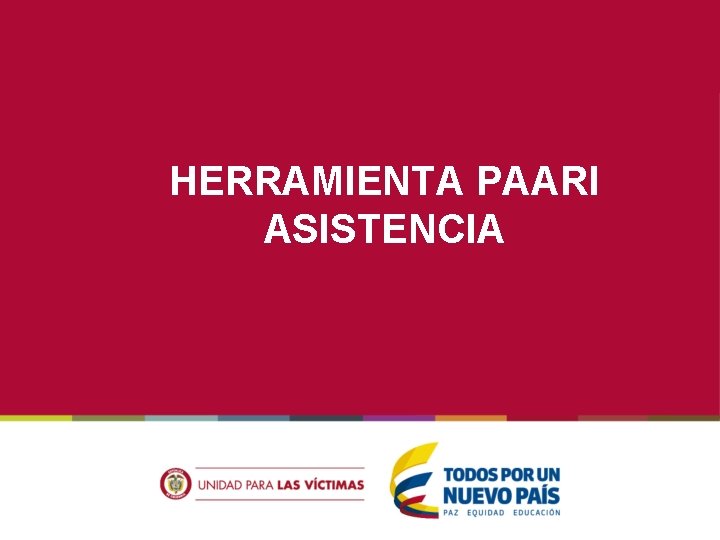 HERRAMIENTA PAARI ASISTENCIA 