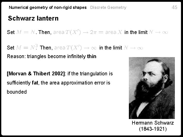 45 Numerical geometry of non-rigid shapes Discrete Geometry Schwarz lantern Set . Then, in