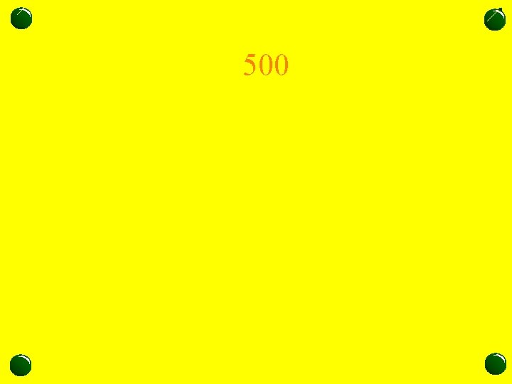 500 