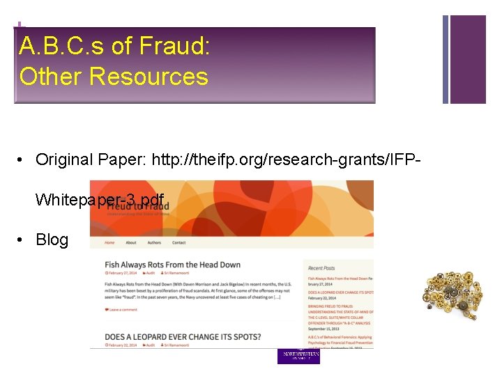 + A. B. C. s of Fraud: Other Resources • Original Paper: http: //theifp. + A. B. C. s of Fraud: Other Resources • Original Paper: http: //theifp.
