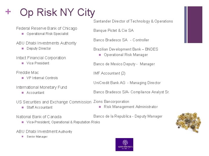 + Op Risk NY City Santander Director of Technology & Operations Federal Reserve Bank + Op Risk NY City Santander Director of Technology & Operations Federal Reserve Bank