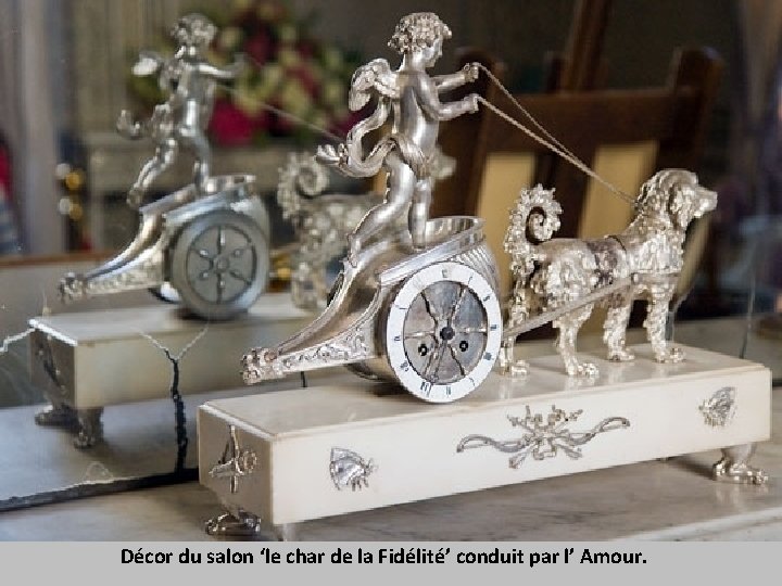 Décor du salon ‘le char de la Fidélité’ conduit par l’ Amour. 