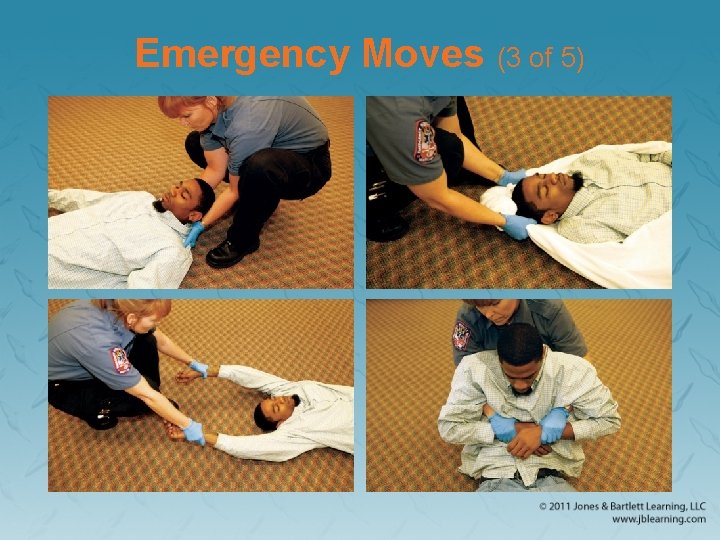 Emergency Moves (3 of 5) 