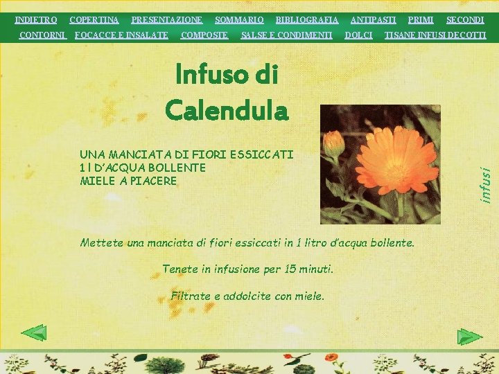 CONTORNI COPERTINA PRESENTAZIONE FOCACCE E INSALATE SOMMARIO COMPOSTE BIBLIOGRAFIA SALSE E CONDIMENTI ANTIPASTI DOLCI