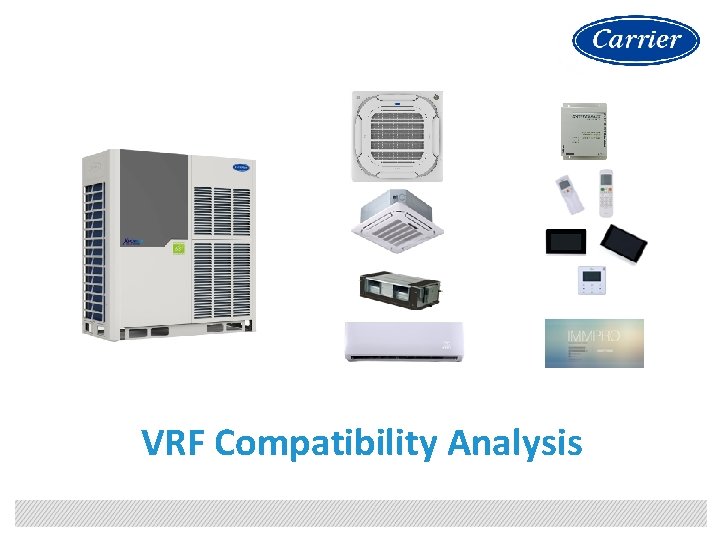 VRF Compatibility Analysis 