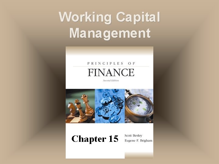 Working Capital Management Chapter 15 