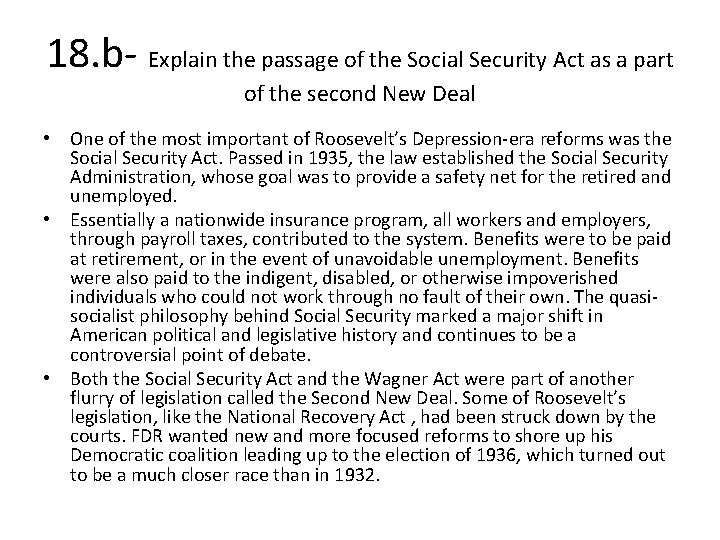 18. b- Explain the passage of the Social Security Act as a part of