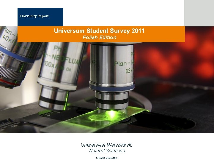 University Report Universum Student Survey 2011 Klicka här för att ändra format på bakgrundstexten