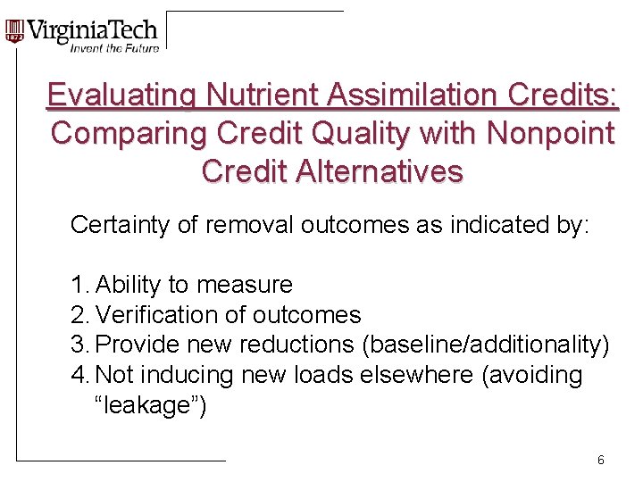 Evaluating Nutrient Assimilation Credits: Comparing Credit Quality with Nonpoint Credit Alternatives Certainty of removal