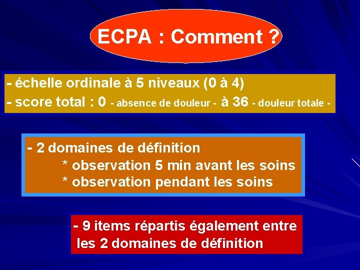  ECPA : Comment ? - échelle ordinale à 5 niveaux (0 à 4)