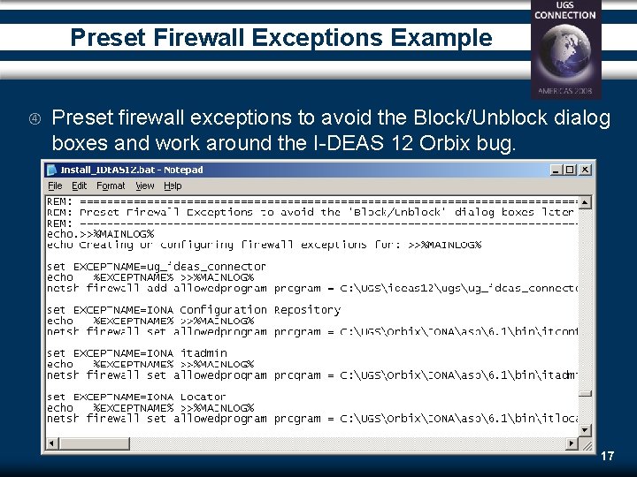 Preset Firewall Exceptions Example Preset firewall exceptions to avoid the Block/Unblock dialog boxes and Preset Firewall Exceptions Example Preset firewall exceptions to avoid the Block/Unblock dialog boxes and
