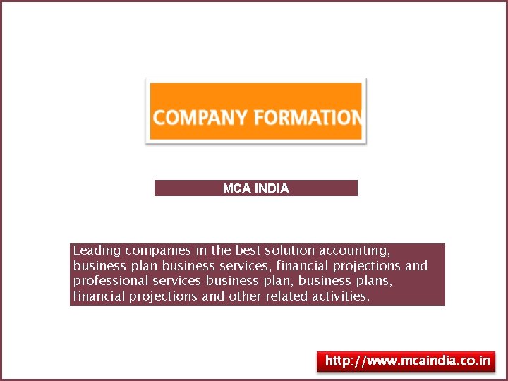 MCA INDIA Leading companies in the best solution accounting, business plan business services, financial