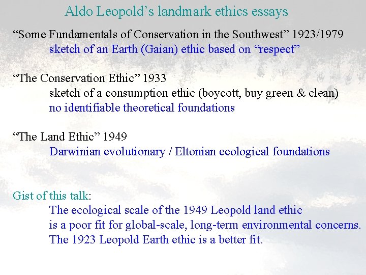 Aldo Leopold’s landmark ethics essays “Some Fundamentals of Conservation in the Southwest” 1923/1979 sketch