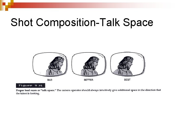 Shot Composition-Talk Space 