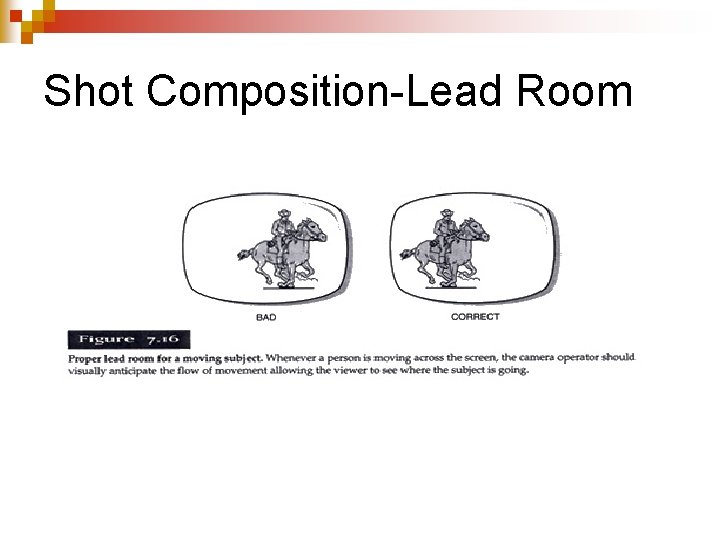 Shot Composition-Lead Room 