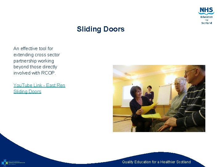 Sliding Doors An effective tool for extending cross sector partnership working beyond those directly