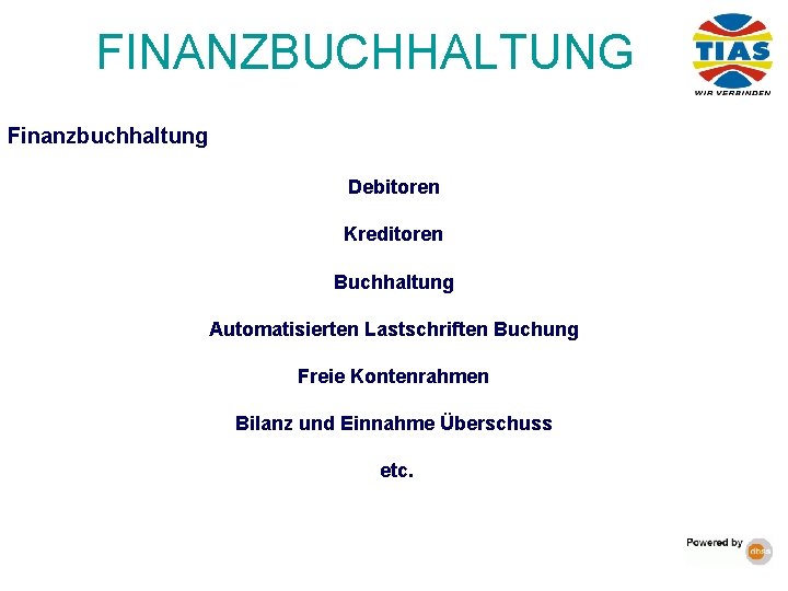 FINANZBUCHHALTUNG Finanzbuchhaltung Debitoren Kreditoren Buchhaltung Automatisierten Lastschriften Buchung Freie Kontenrahmen Bilanz und Einnahme Überschuss