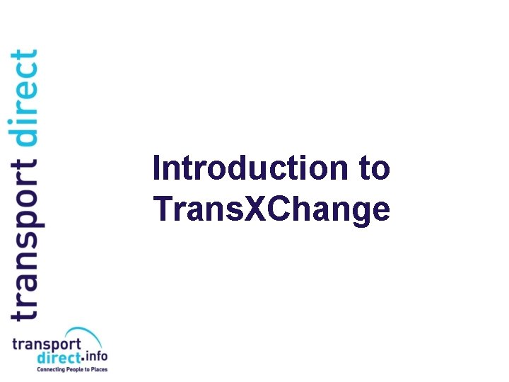 Introduction to Trans. XChange 