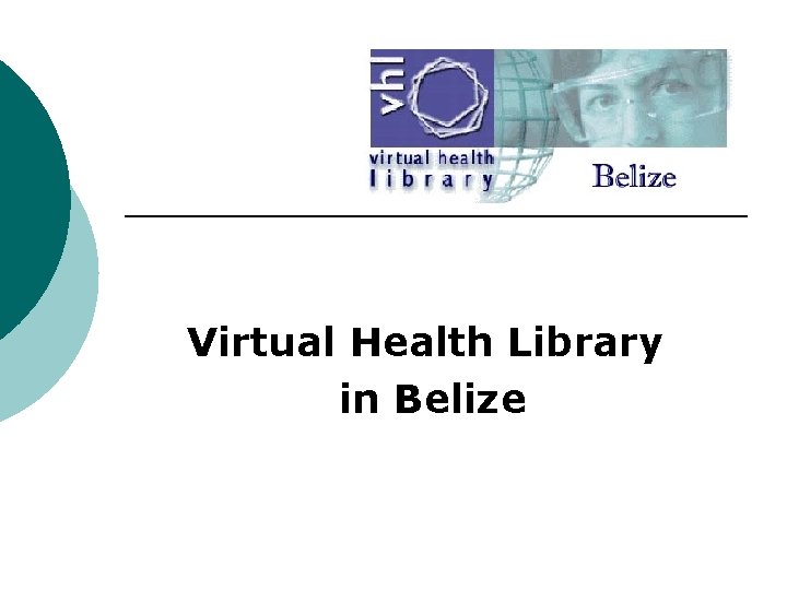 Virtual Health Library in Belize 