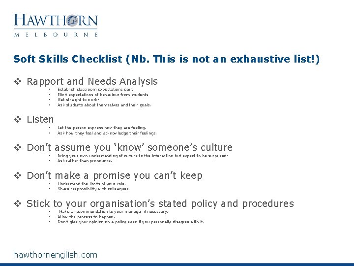 Soft Skills Checklist (Nb. This is not an exhaustive list!) v Rapport and Needs