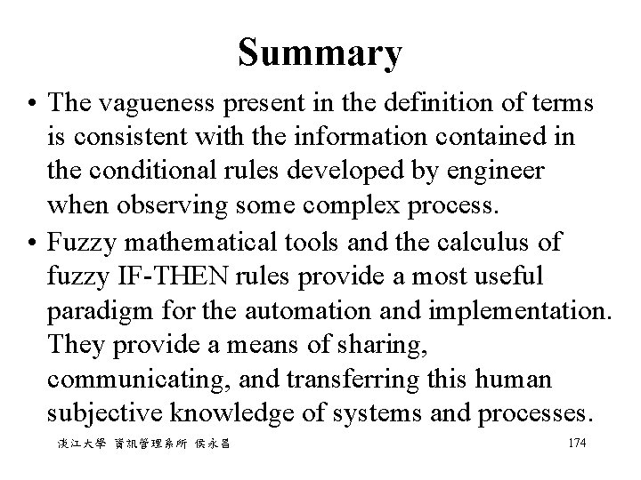 Summary • The vagueness present in the definition of terms is consistent with the Summary • The vagueness present in the definition of terms is consistent with the