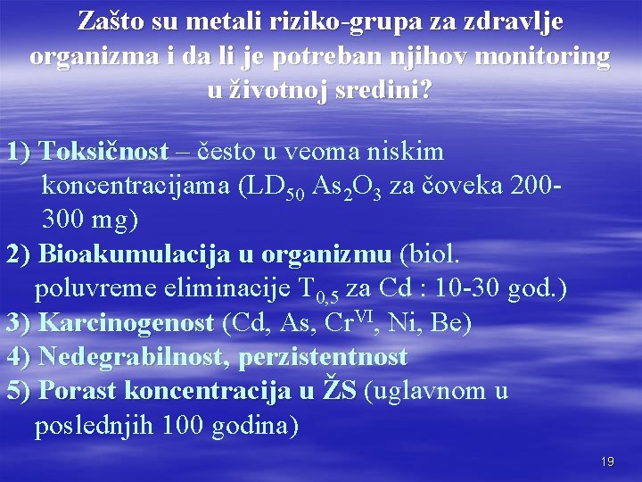 Zašto su metali riziko-grupa za zdravlje organizma i da li je potreban njihov monitoring