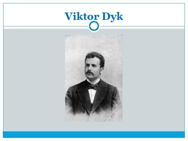 Viktor Dyk 