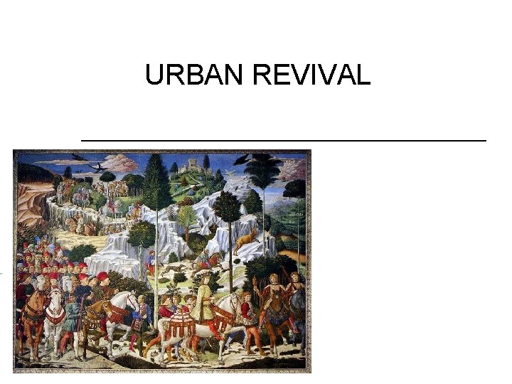 URBAN REVIVAL 