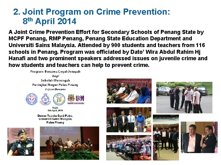 2. Joint Program on Crime Prevention: 8 th April 2014 A Joint Crime Prevention