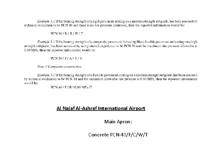 Al Najaf Al-Ashraf International Airport Main Apron: Concrete PCN-43/F/C/W/T 