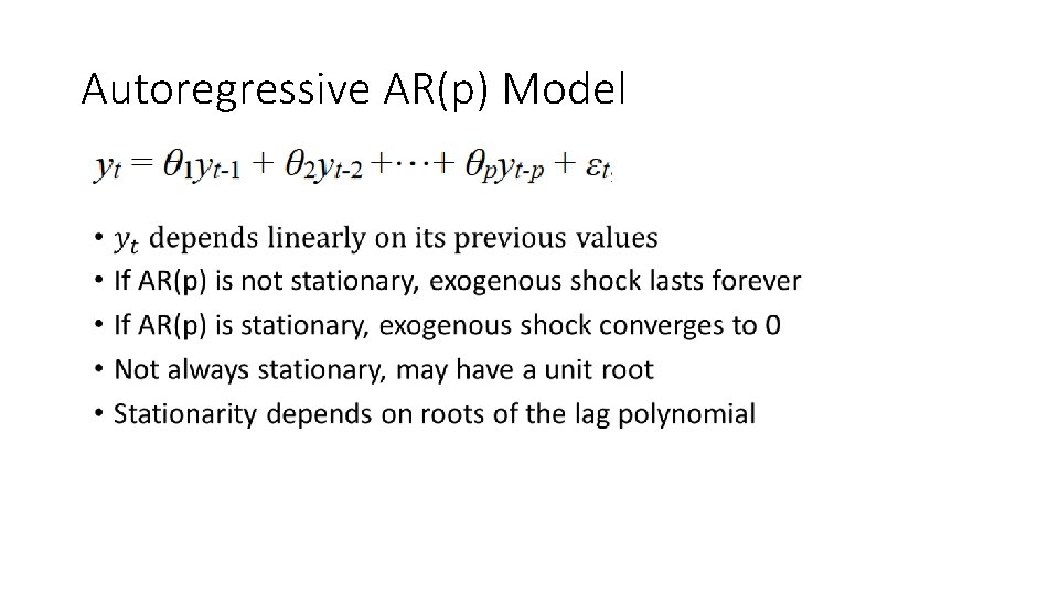Autoregressive AR(p) Model 