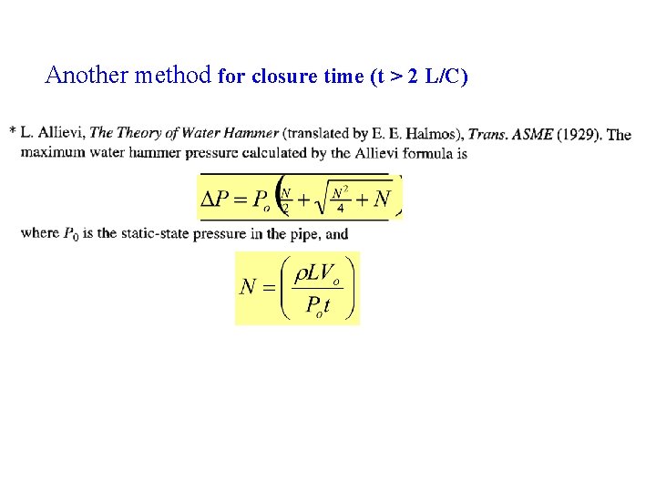 Another method for closure time (t > 2 L/C) 