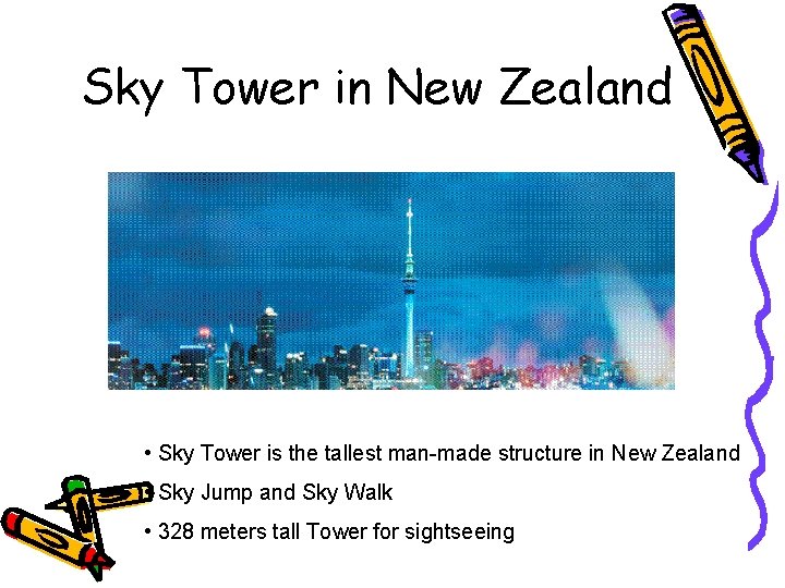 Sky Tower in New Zealand • Sky Tower is the tallest man-made structure in