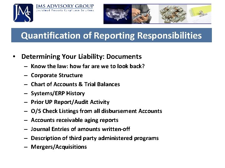 Quantification of Reporting Responsibilities • Determining Your Liability: Documents – – – – – Quantification of Reporting Responsibilities • Determining Your Liability: Documents – – – – –