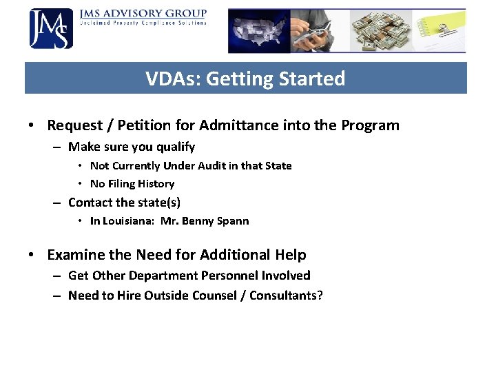 VDAs: Getting Started • Request / Petition for Admittance into the Program – Make VDAs: Getting Started • Request / Petition for Admittance into the Program – Make