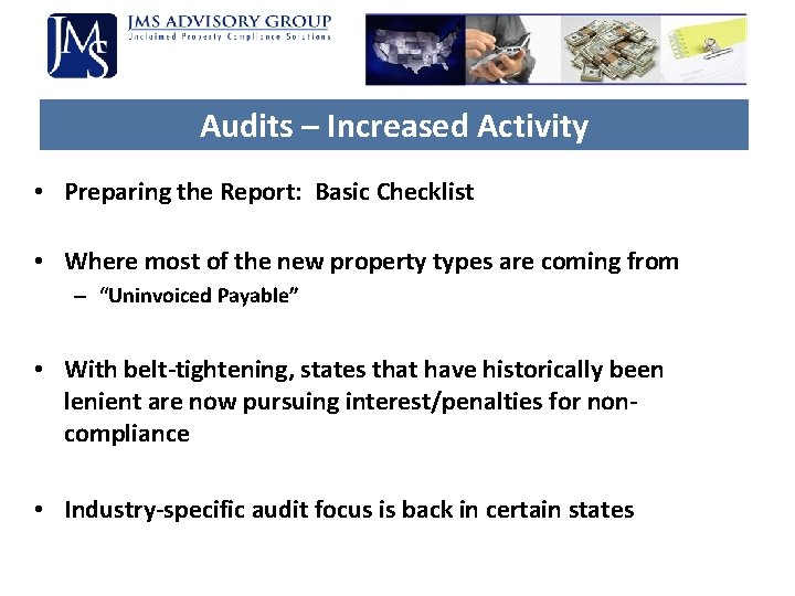 Audits – Increased Activity • Preparing the Report: Basic Checklist • Where most of Audits – Increased Activity • Preparing the Report: Basic Checklist • Where most of