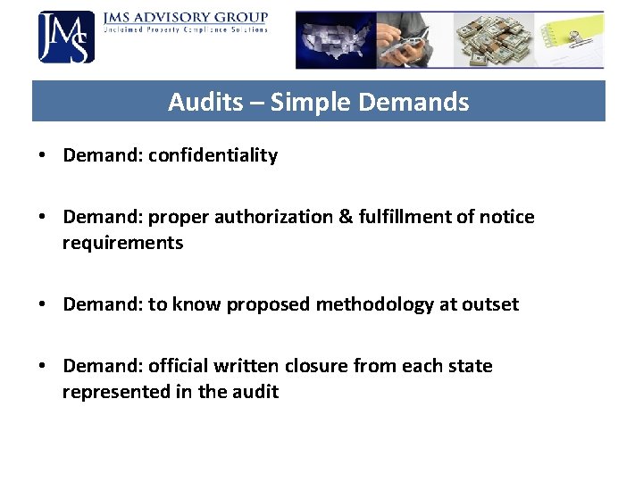 Audits – Simple Demands • Demand: confidentiality • Demand: proper authorization & fulfillment of Audits – Simple Demands • Demand: confidentiality • Demand: proper authorization & fulfillment of