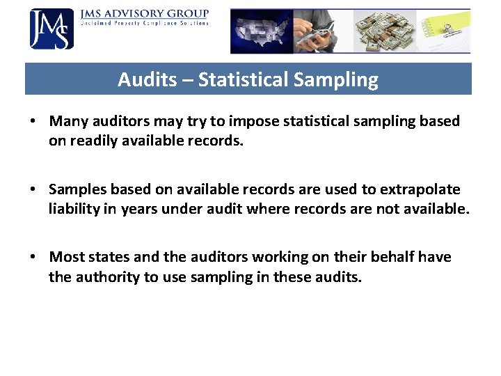 Audits – Statistical Sampling • Many auditors may try to impose statistical sampling based Audits – Statistical Sampling • Many auditors may try to impose statistical sampling based