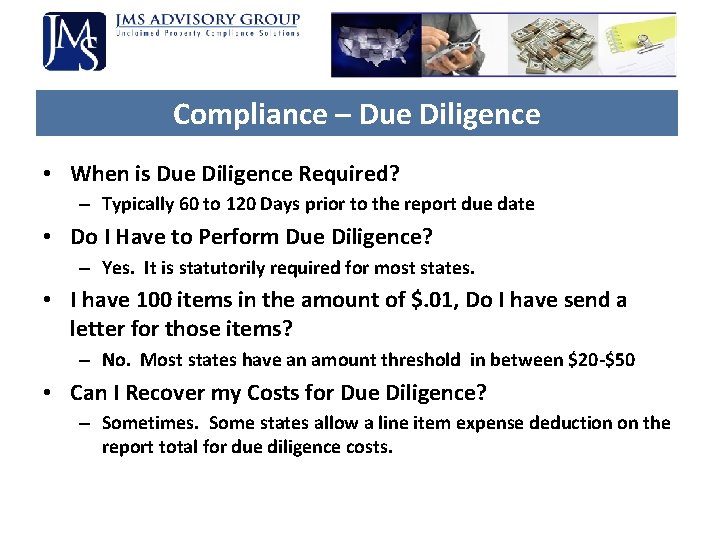 Compliance – Due Diligence • When is Due Diligence Required? – Typically 60 to Compliance – Due Diligence • When is Due Diligence Required? – Typically 60 to