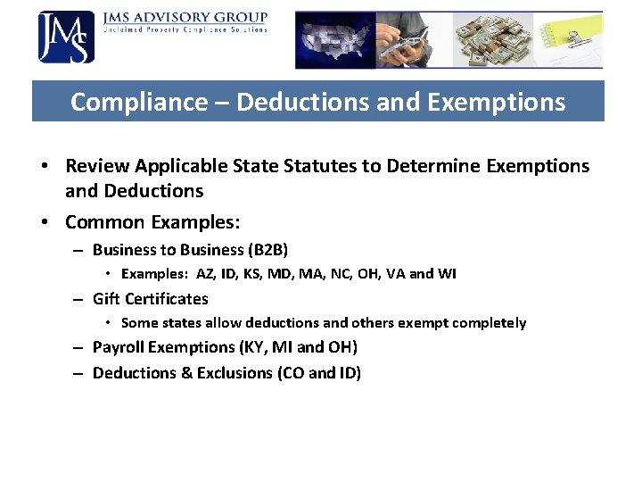 Compliance – Deductions and Exemptions • Review Applicable Statutes to Determine Exemptions and Deductions Compliance – Deductions and Exemptions • Review Applicable Statutes to Determine Exemptions and Deductions