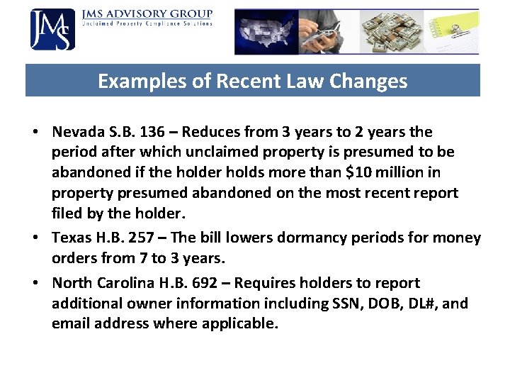 Examples of Recent Law Changes • Nevada S. B. 136 – Reduces from 3 Examples of Recent Law Changes • Nevada S. B. 136 – Reduces from 3