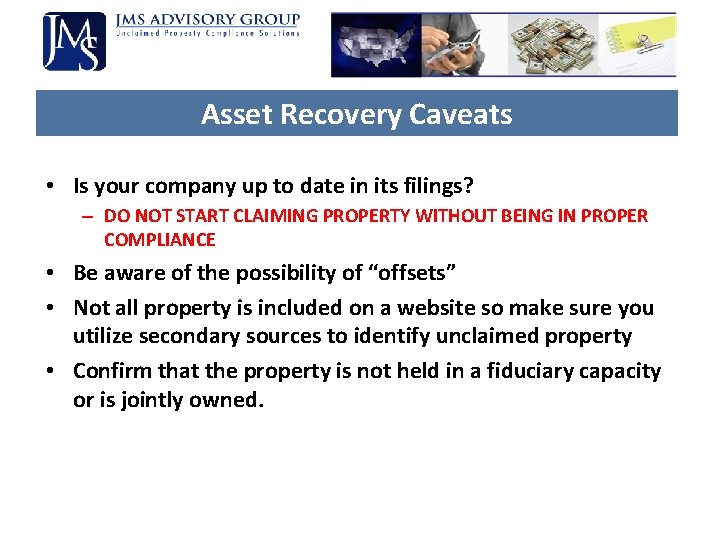 Asset Recovery Caveats • Is your company up to date in its filings? – Asset Recovery Caveats • Is your company up to date in its filings? –