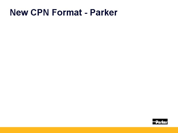 New CPN Format - Parker 