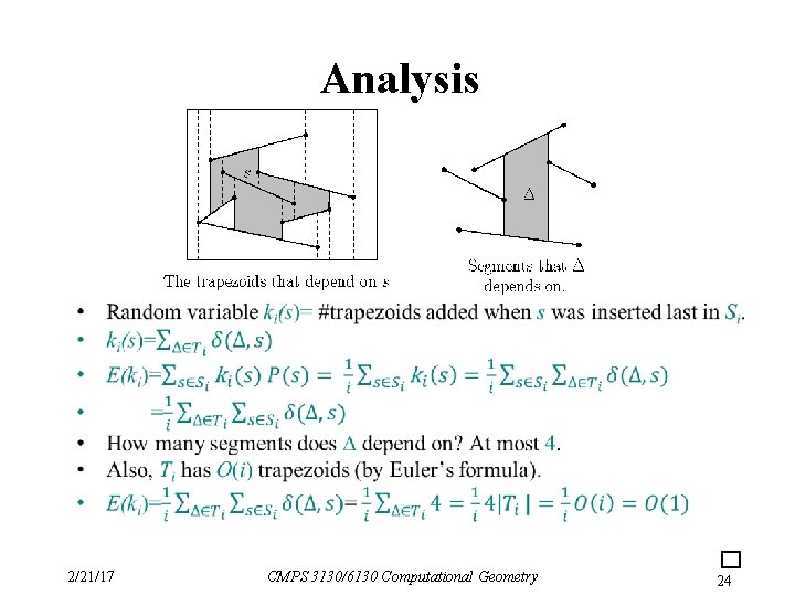Analysis 2/21/17 CMPS 3130/6130 Computational Geometry 24 