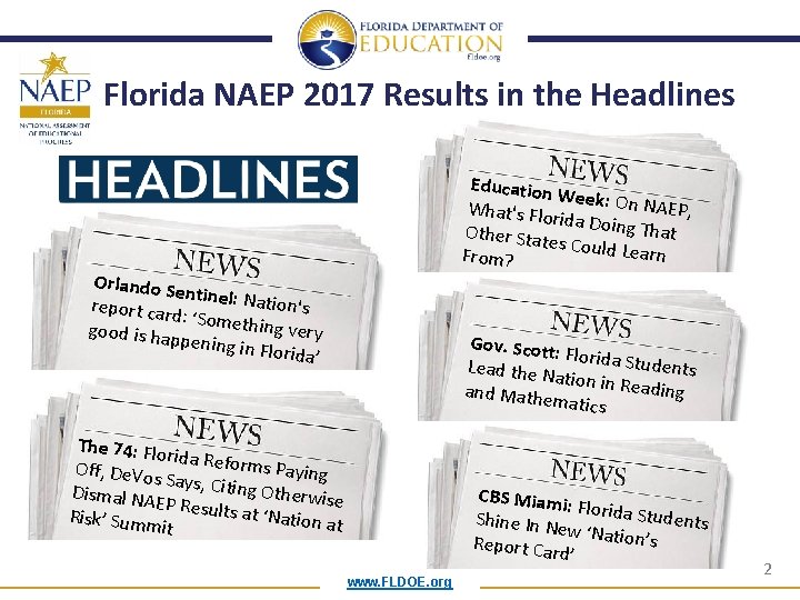 Florida NAEP 2017 Results in the Headlines Education Week: On NAEP, What's Flo rida Florida NAEP 2017 Results in the Headlines Education Week: On NAEP, What's Flo rida