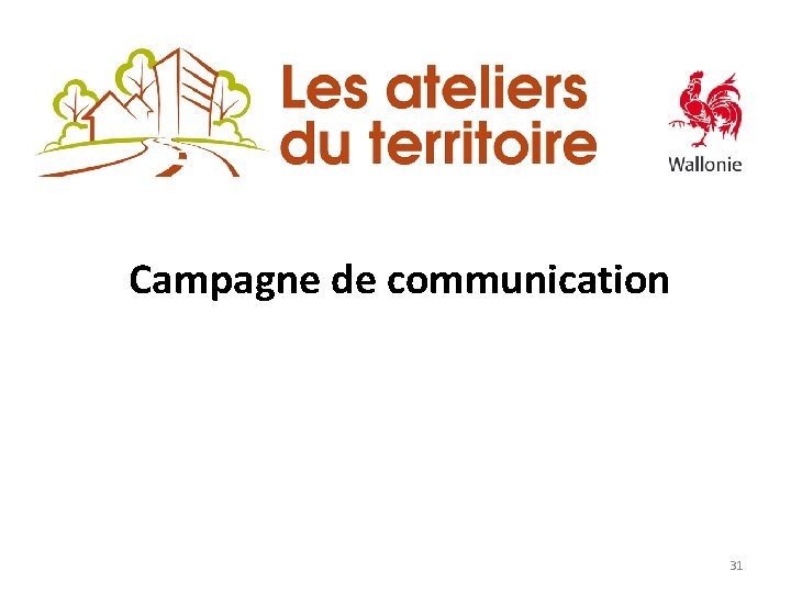 Campagne de communication 31 