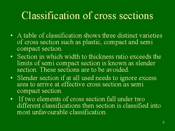 Classification of cross sections • A table of classification shows three distinct varieties of