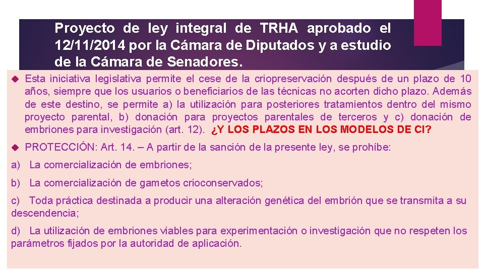 Proyecto de ley integral de TRHA aprobado el 12/11/2014 por la Cámara de Diputados