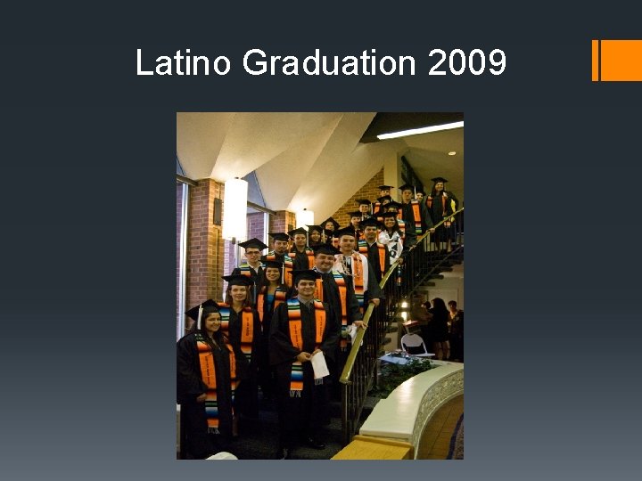 Latino Graduation 2009 